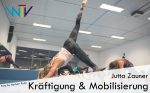Kräftigung & Mobilisierung by Jutta Zauner