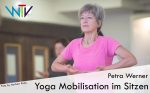 Yoga Mobilisation im Sitzen by Petra Werner