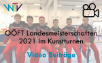 OÖFT Landesmeisterschaften 2021 im Kunstturnen — Video-Beiträge