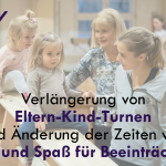 Verlängerung von Eltern-Kind-Turnen und Änderung der Zeiten von Sport und Spaß für Beeinträchtigte