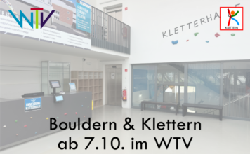 Bouldern & Klettern ab 7.10. im WTV